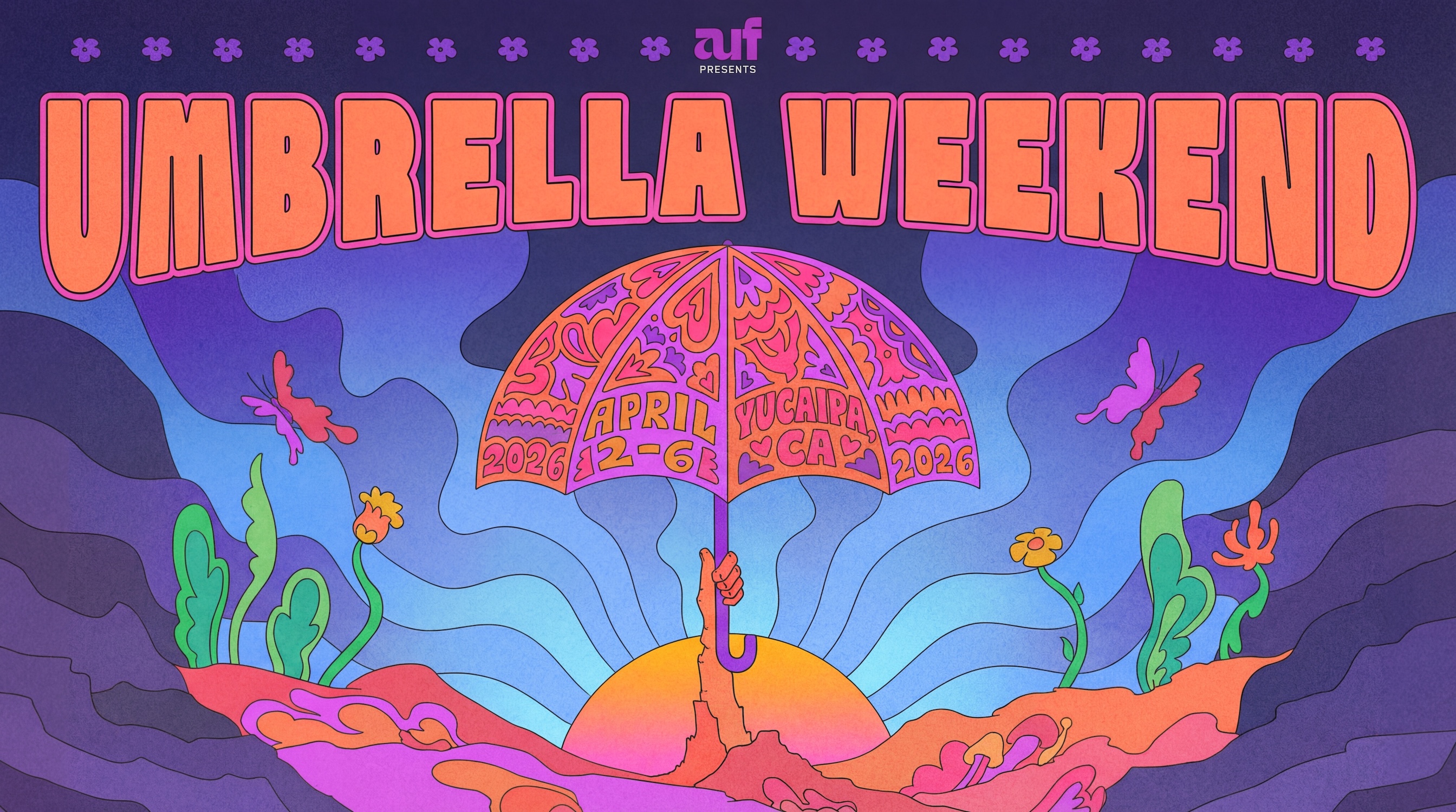 Umbrella Weekend 2026 - April 2-6, Yucaipa CA